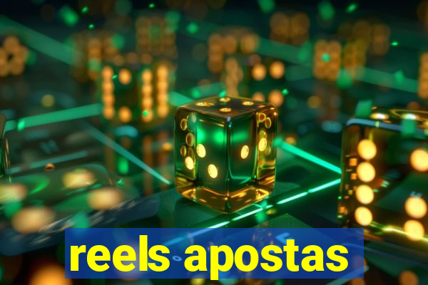 reels apostas