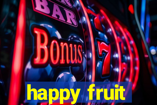 happy fruit