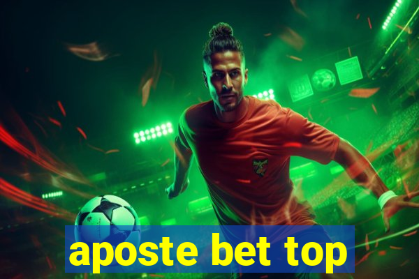 aposte bet top