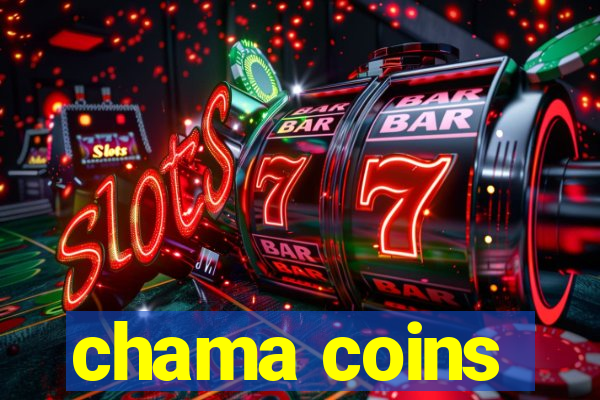 chama coins