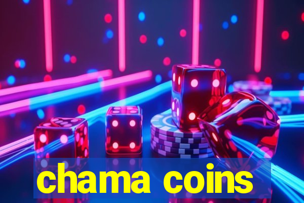 chama coins