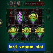 lord venom slot free play