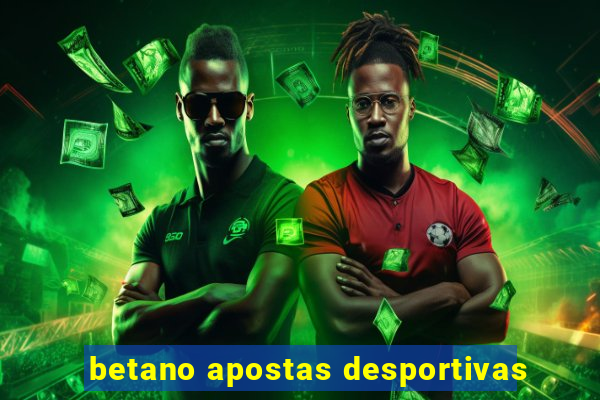 betano apostas desportivas