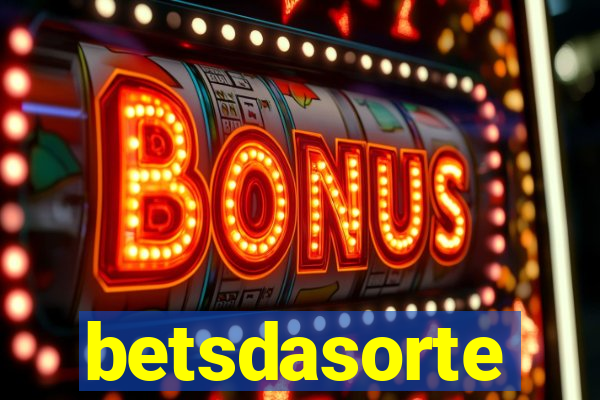 betsdasorte