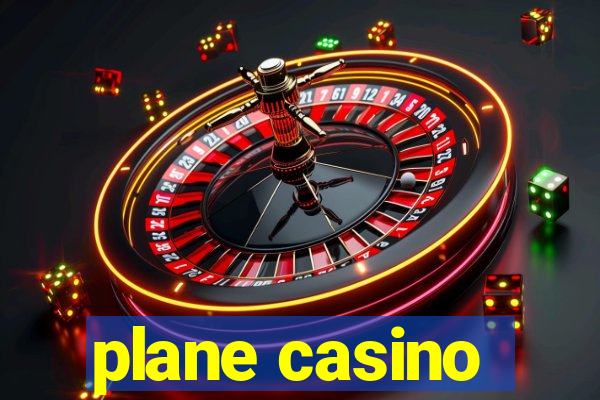 plane casino