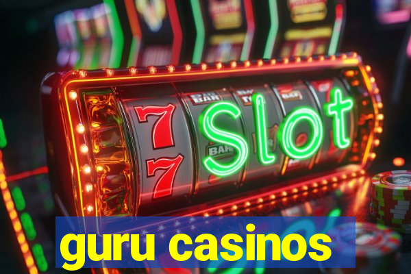 guru casinos