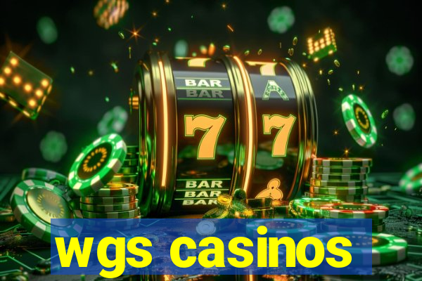 wgs casinos