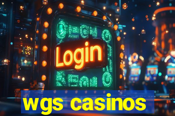 wgs casinos