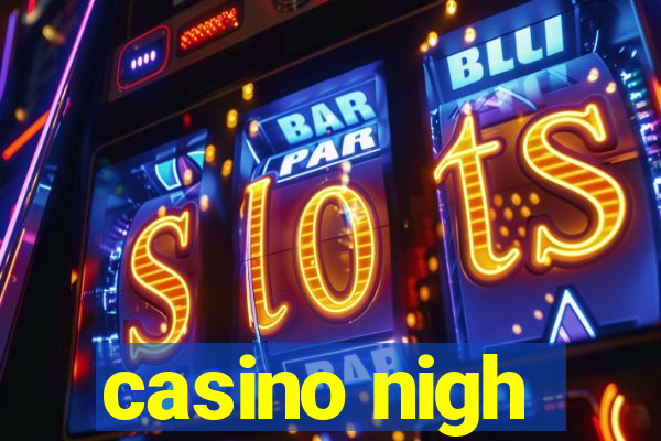 casino nigh