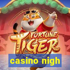 casino nigh