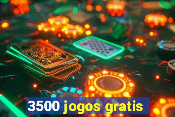 3500 jogos gratis