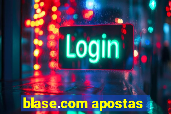 blase.com apostas