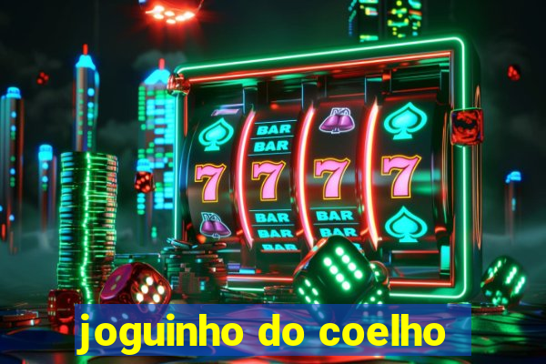 joguinho do coelho