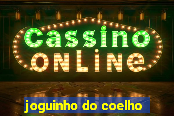 joguinho do coelho