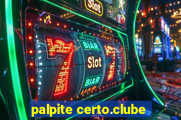 palpite certo.clube