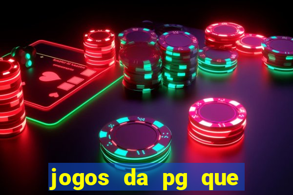 jogos da pg que mais pagam