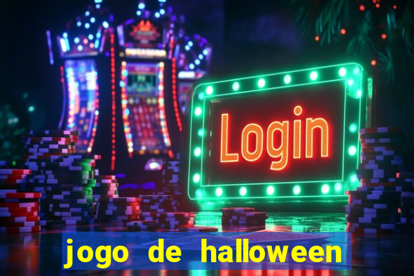 jogo de halloween ca莽a niquel