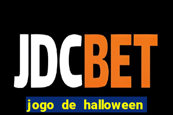 jogo de halloween ca莽a niquel