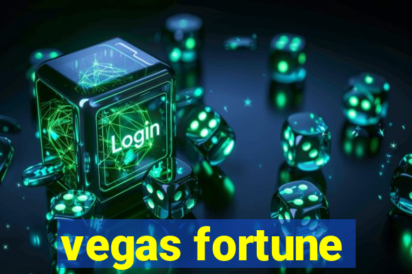 vegas fortune