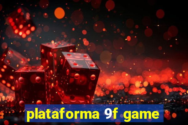 plataforma 9f game