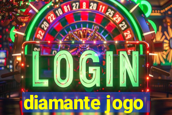 diamante jogo