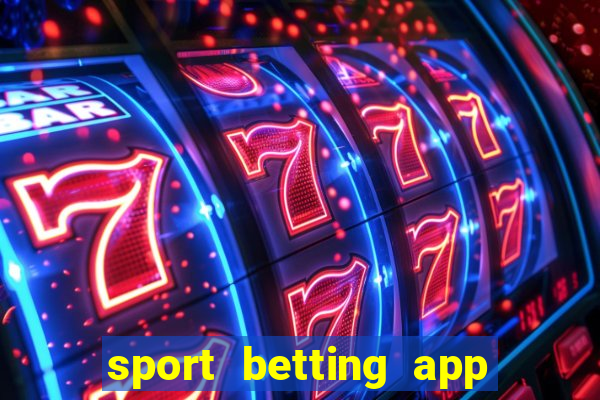 sport betting app download apk