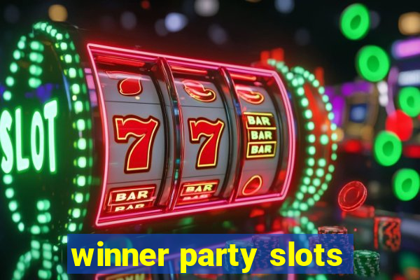 winner party slots