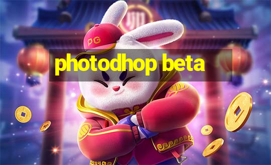 photodhop beta