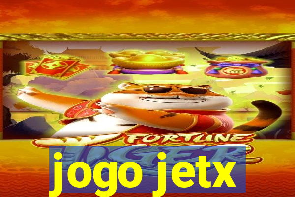 jogo jetx