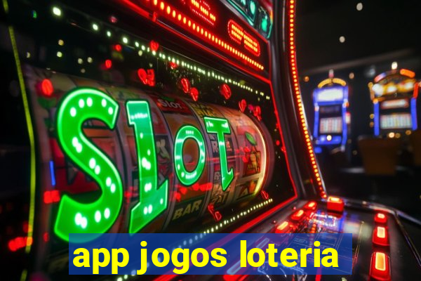 app jogos loteria