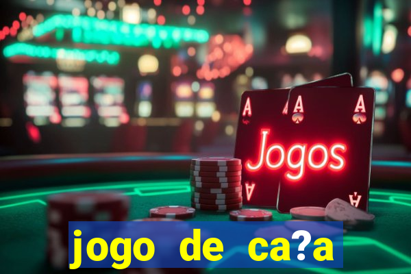 jogo de ca?a níquel que ganha dinheiro de verdade