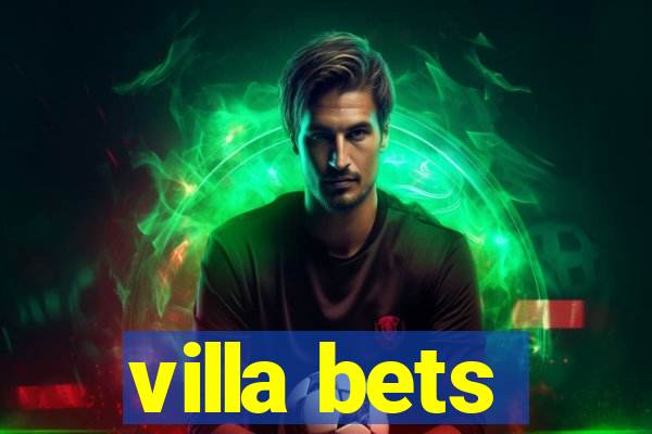 villa bets