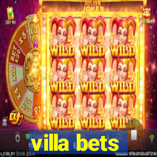 villa bets