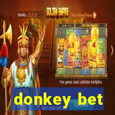 donkey bet