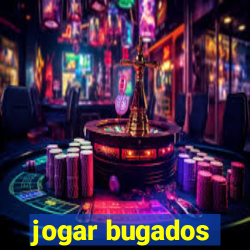 jogar bugados