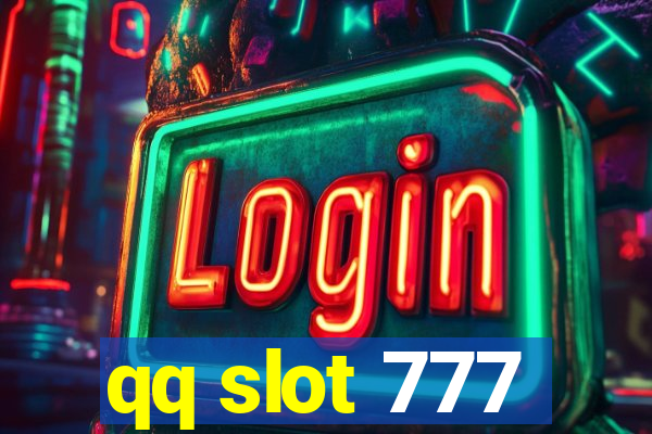 qq slot 777