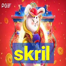 skril