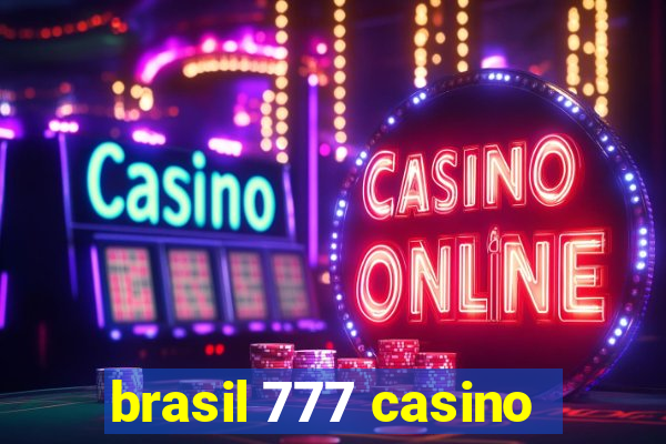 brasil 777 casino