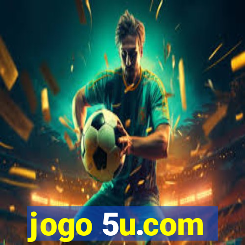 jogo 5u.com