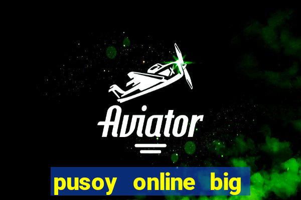 pusoy online big win casino