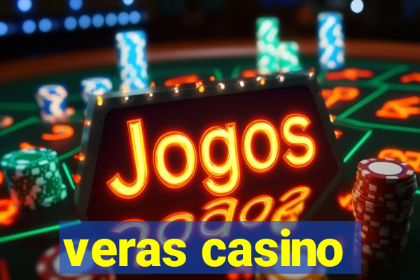 veras casino