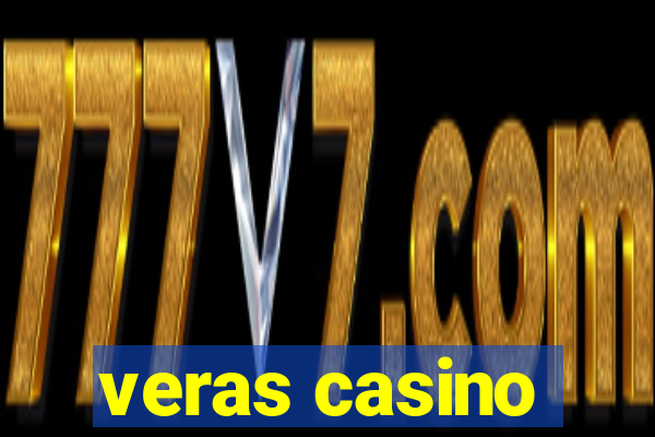 veras casino