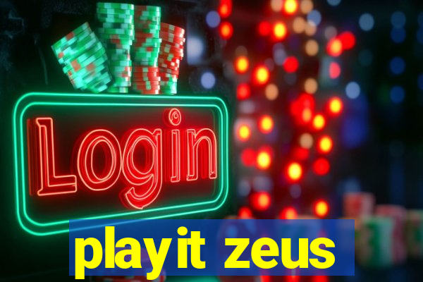 playit zeus