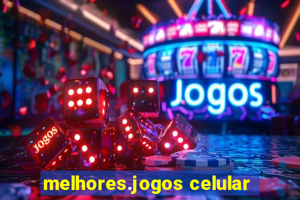 melhores.jogos celular