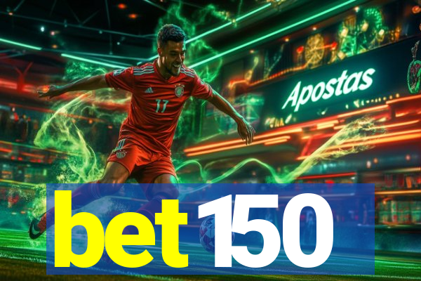 bet150