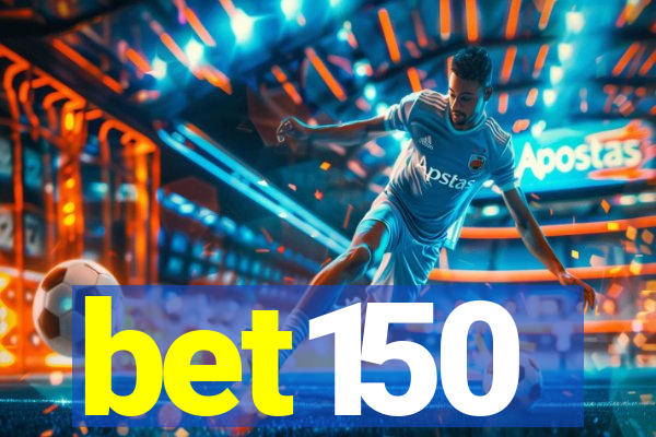 bet150