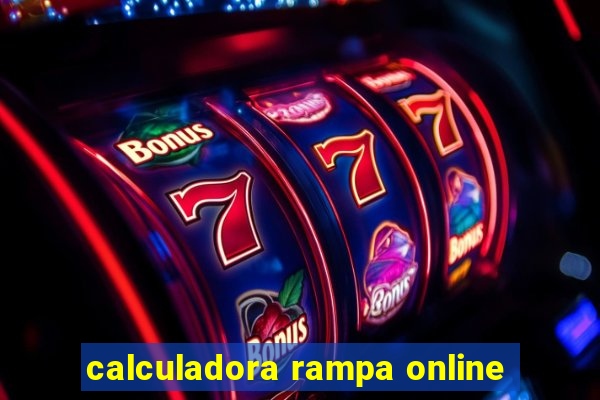 calculadora rampa online