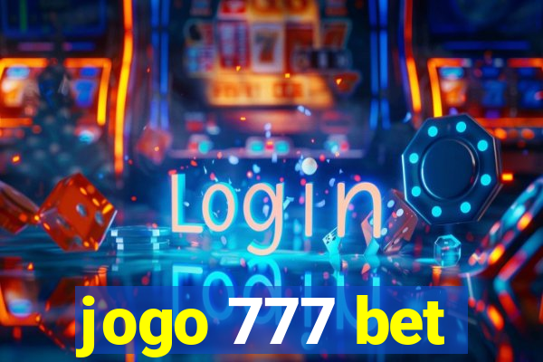 jogo 777 bet