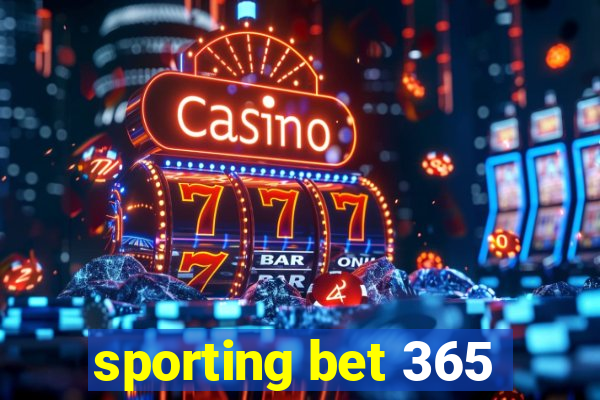 sporting bet 365