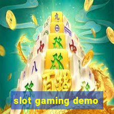 slot gaming demo